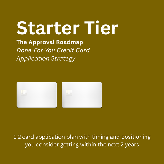 The Approval Roadmap | Done-For-You Credit Card Application Strategy